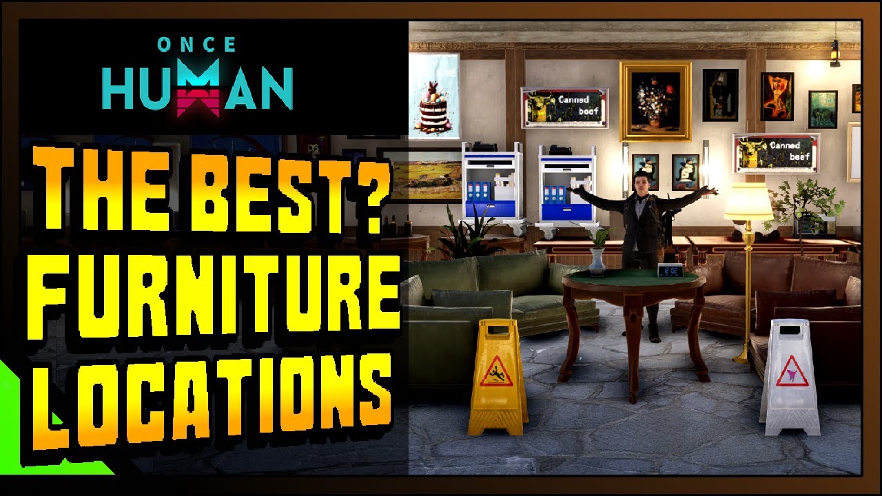 The 5 BEST Furniture Farming Spots In Once Human (Manibus)