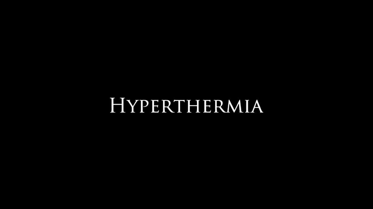 Hyperthermia